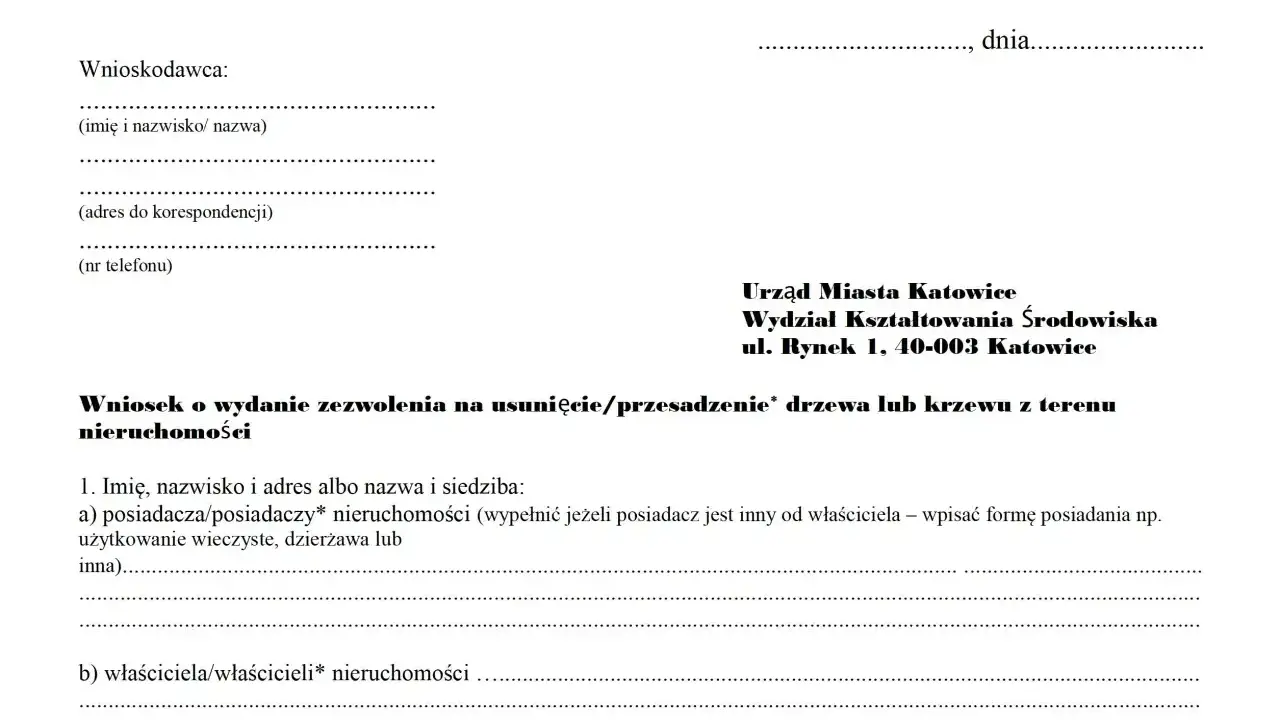 Wniosek o zezwolenie na wycinkę drzew na działce. Dokument zawiera dane wnioskodawcy i adresata: Urząd Miasta Katowice, Wydział Kształtowania Środowiska.
