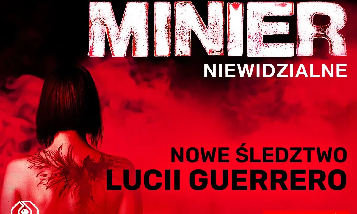 Okładka książki Bernarda Miniera "Niewidzialne". Nowe śledztwo Lucii Guerrero. Sprawdź kolejność czytania.
