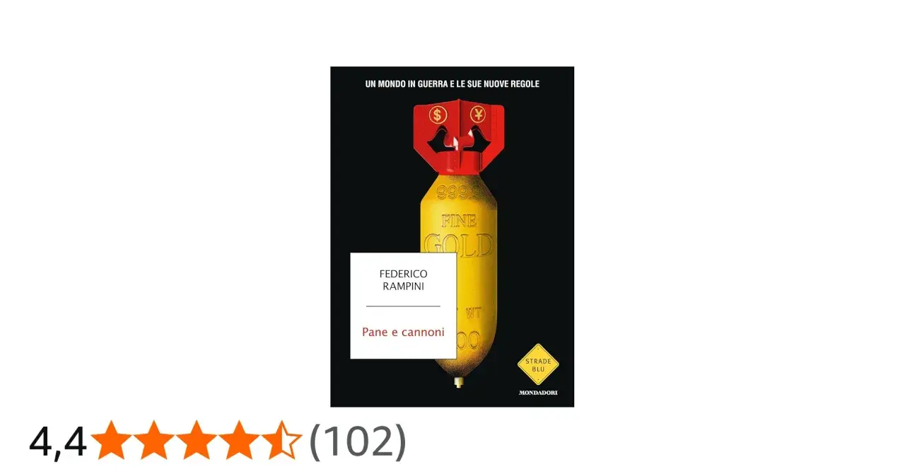 A gold bomb with currency symbols on its fins, and the title "Pane e cannoni" by Federico Rampini.
