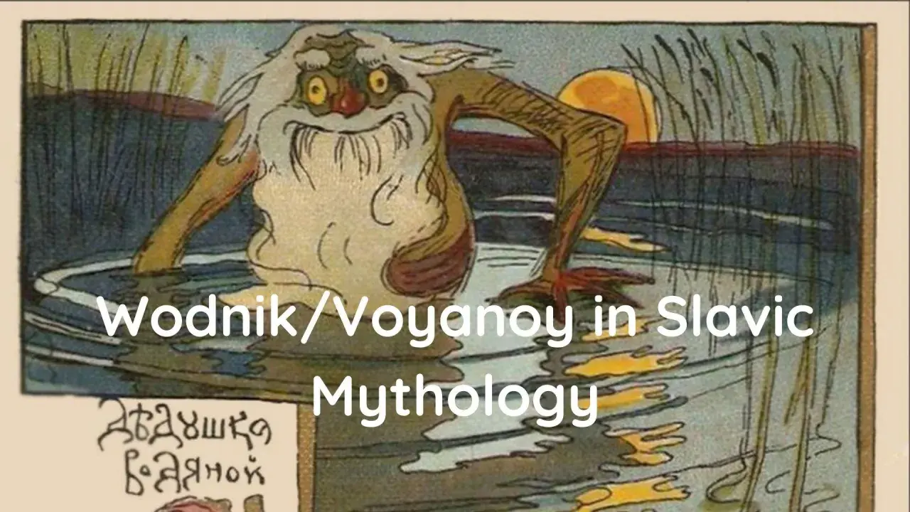 Ilustracja przedstawia wodnika, postać ze słowiańskiej mitologii, stojącą w wodzie.