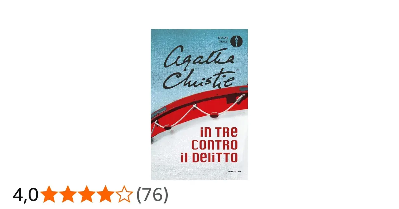 Copertina del libro "In tre contro il delitto" di Agatha Christie, con una scialuppa rossa e il titolo in evidenza.