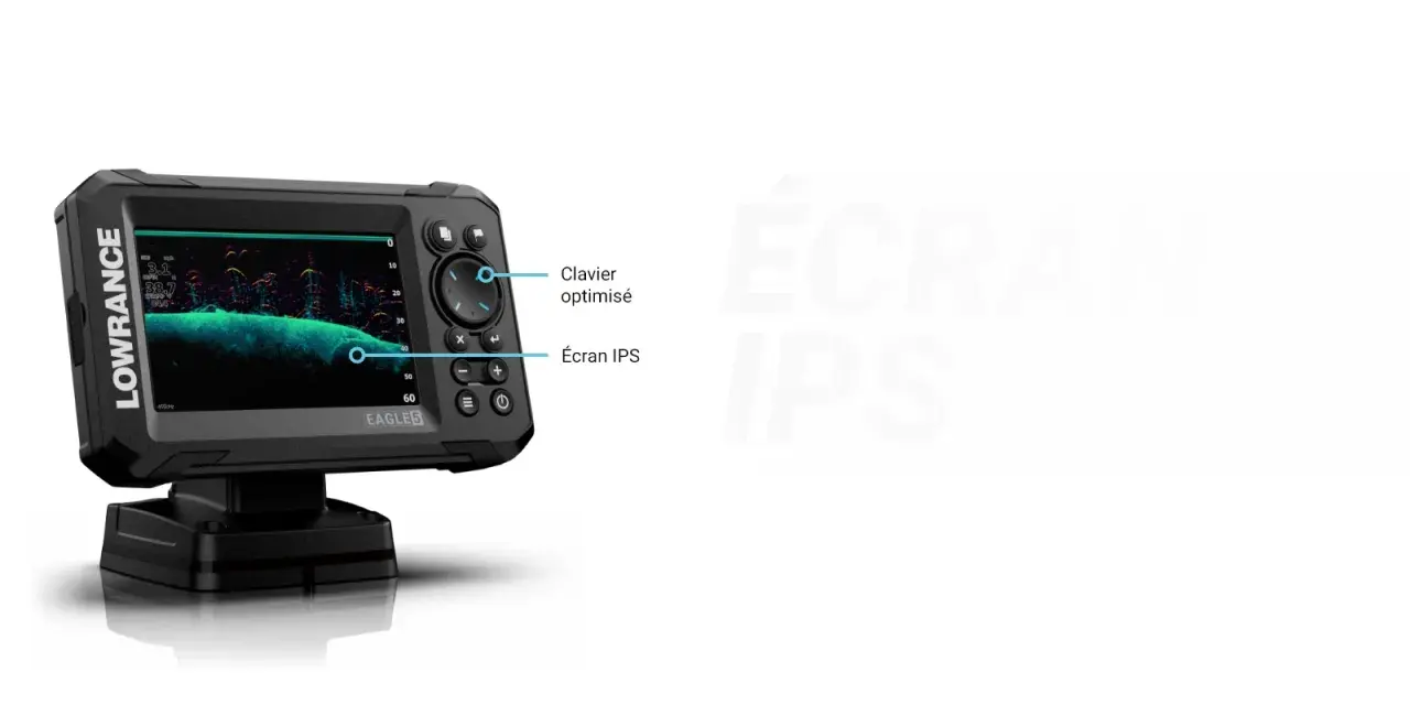 Écran IPS et clavier optimisé pour l'installation de votre sonde Lowrance.
