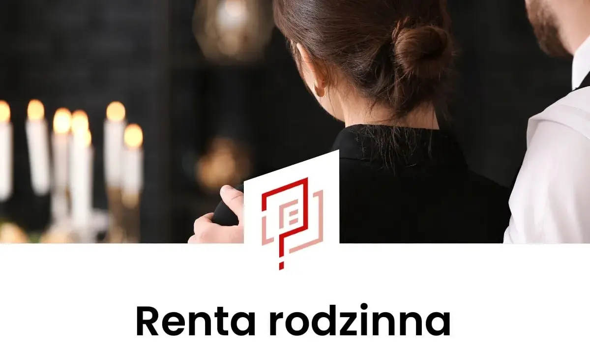 Renta rodzinna: Jak uzyskać wsparcie po stracie? Poradnik ZUS