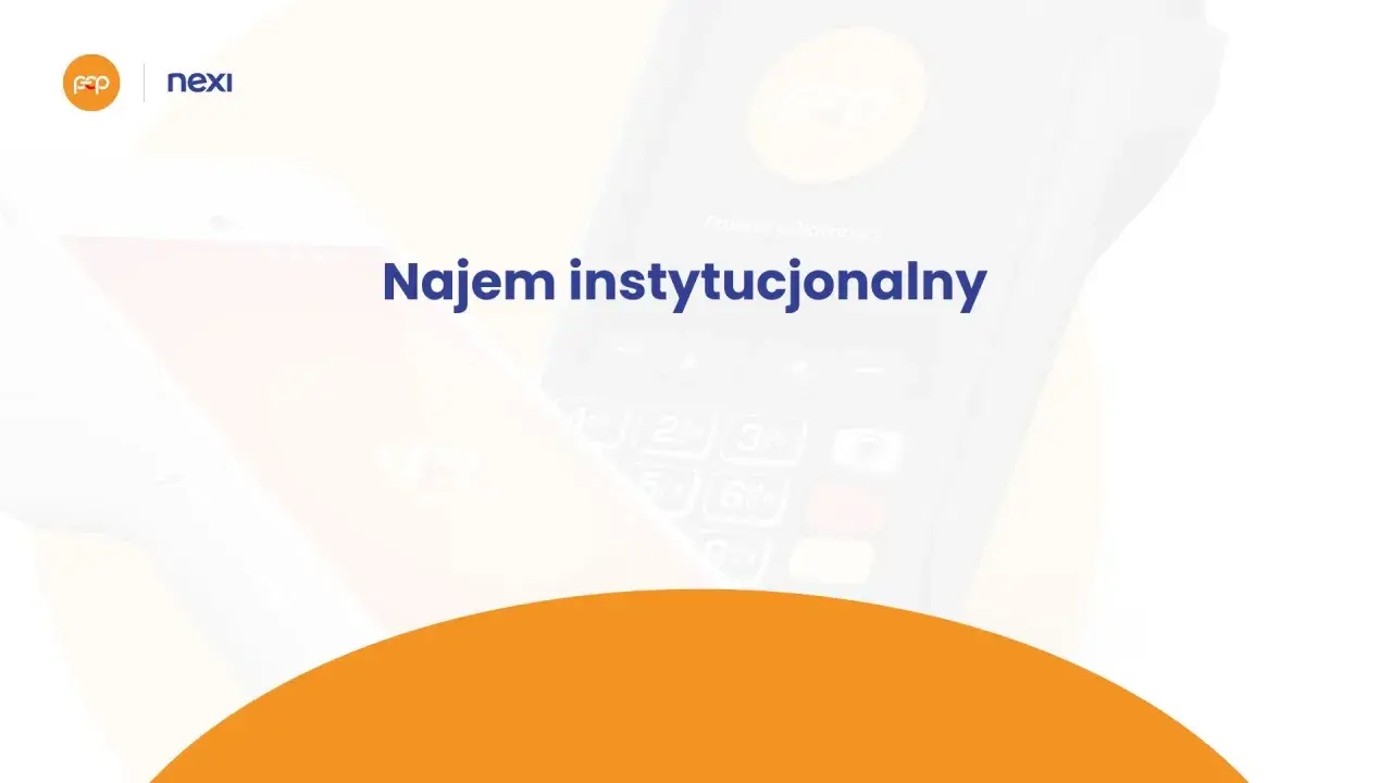 NEXI i PSP oferują rozwiązania dla najmu instytucjonalnego. Terminal płatniczy i smartfon w tle.