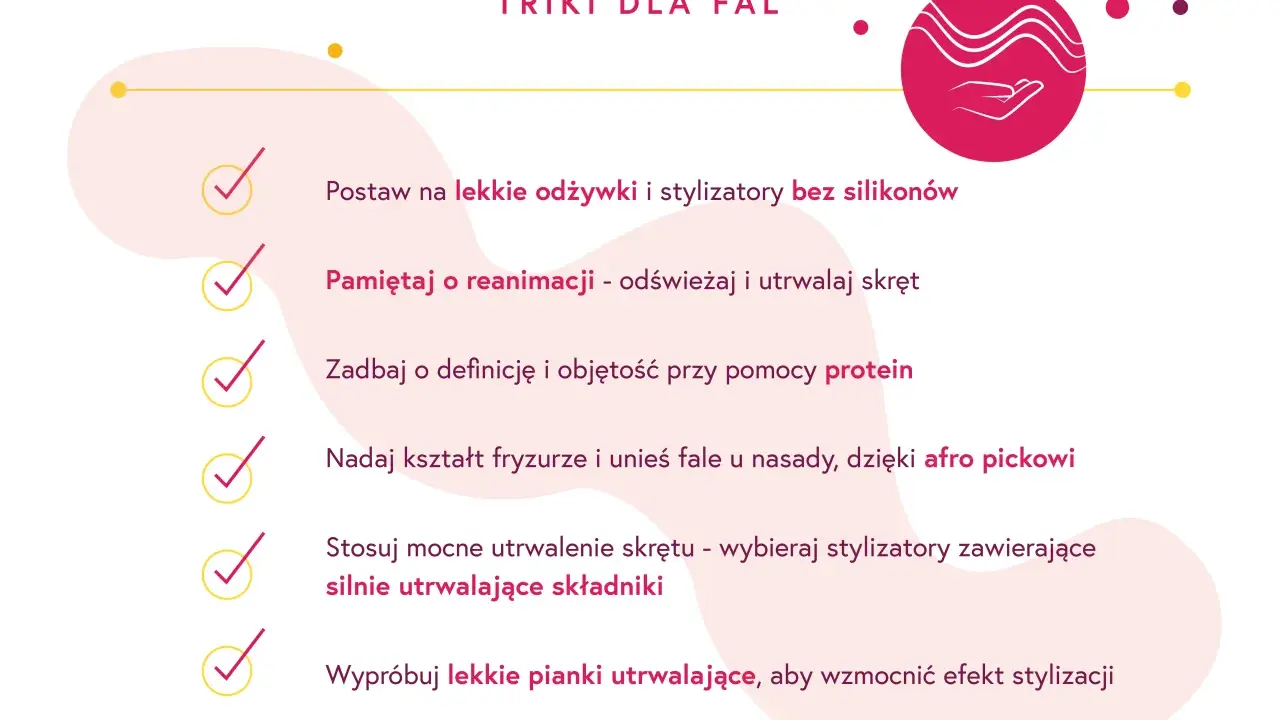 Triki dla fal: lekkie odżywki, proteinowe stylizatory, afro picki i pianki utrwalające dla pięknych włosów falowanych fryzur.
