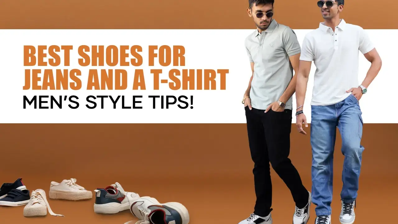 Discover the best shoes for men to wear with jeans and a t-shirt. Stylish sneakers and casual footwear are showcased.