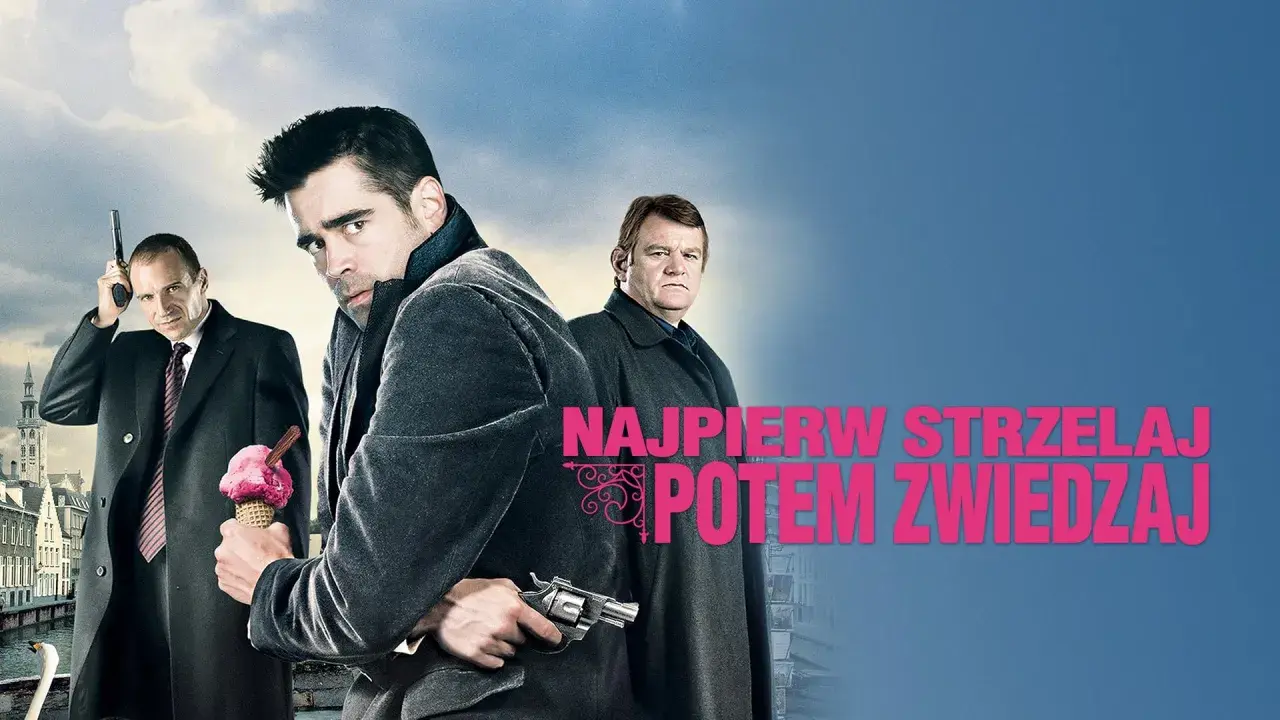 Trzech mężczyzn w płaszczach, jeden z pistoletem, drugi z lodami, trzeci z rewolwerem. Hasło: Najpierw strzelaj, potem zwiedzaj.