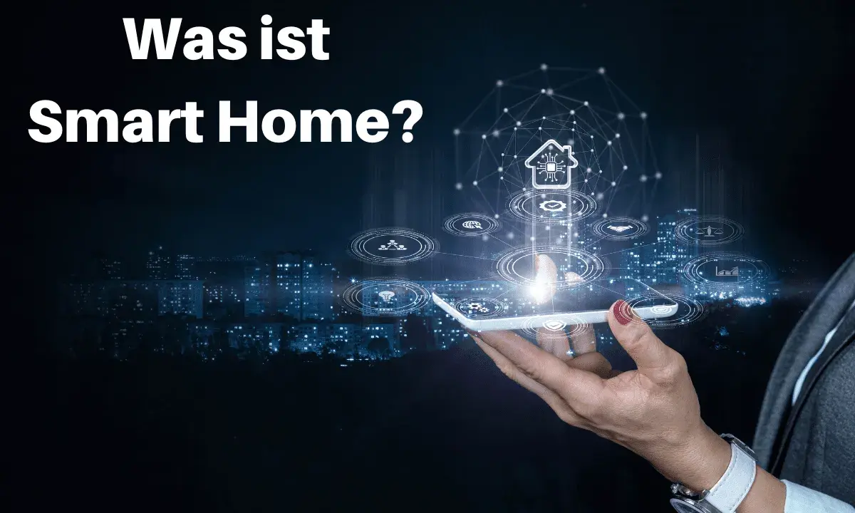 Was ist ein Smart Home? Eine Hand hält ein Smartphone, das eine vernetzte Haus-Symbolik mit Icons für Sicherheit, Licht und mehr zeigt.