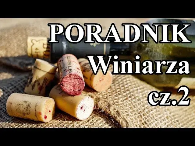 Kiedy butelkować wino domowe? Poznaj kluczowe sygnały i uniknij wpadki
