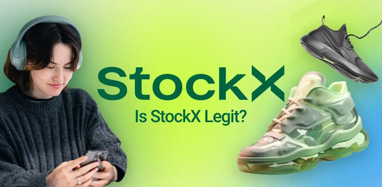 Dziewczyna w słuchawkach sprawdza na telefonie, czy StockX jest legit. Obok logo StockX widnieją dwa modele butów.