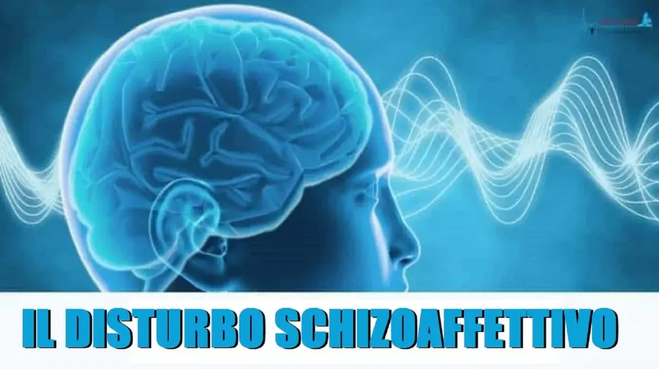 Cervello umano stilizzato con onde cerebrali luminose. Il testo in basso recita "IL DISTURBO SCHIZOAFFETTIVO", indicando una condizione neurologica complessa.