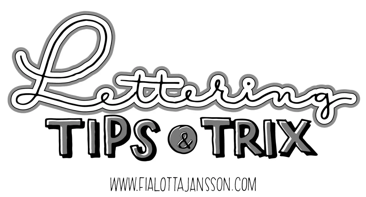 Graffiti på papper med texten "Lettering TIPS & TRIX" och webbadressen www.fialottajansson.com.