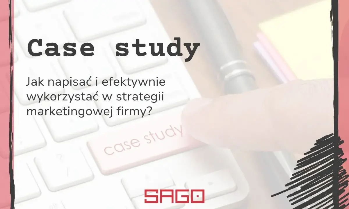 Case study przykłady: klawiatura z napisem "case study" i pytaniem "Jak napisać i efektywnie wykorzystać w strategii marketingowej firmy?".