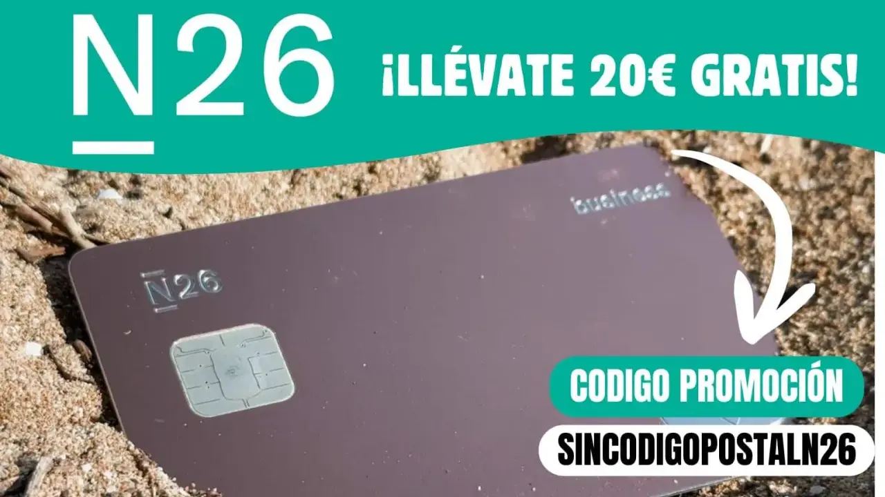 Tarjeta N26 en la arena, ¡llévate 20€ gratis! Código: SINCODIGOPOSTALN26. ¡Sin comisiones!
