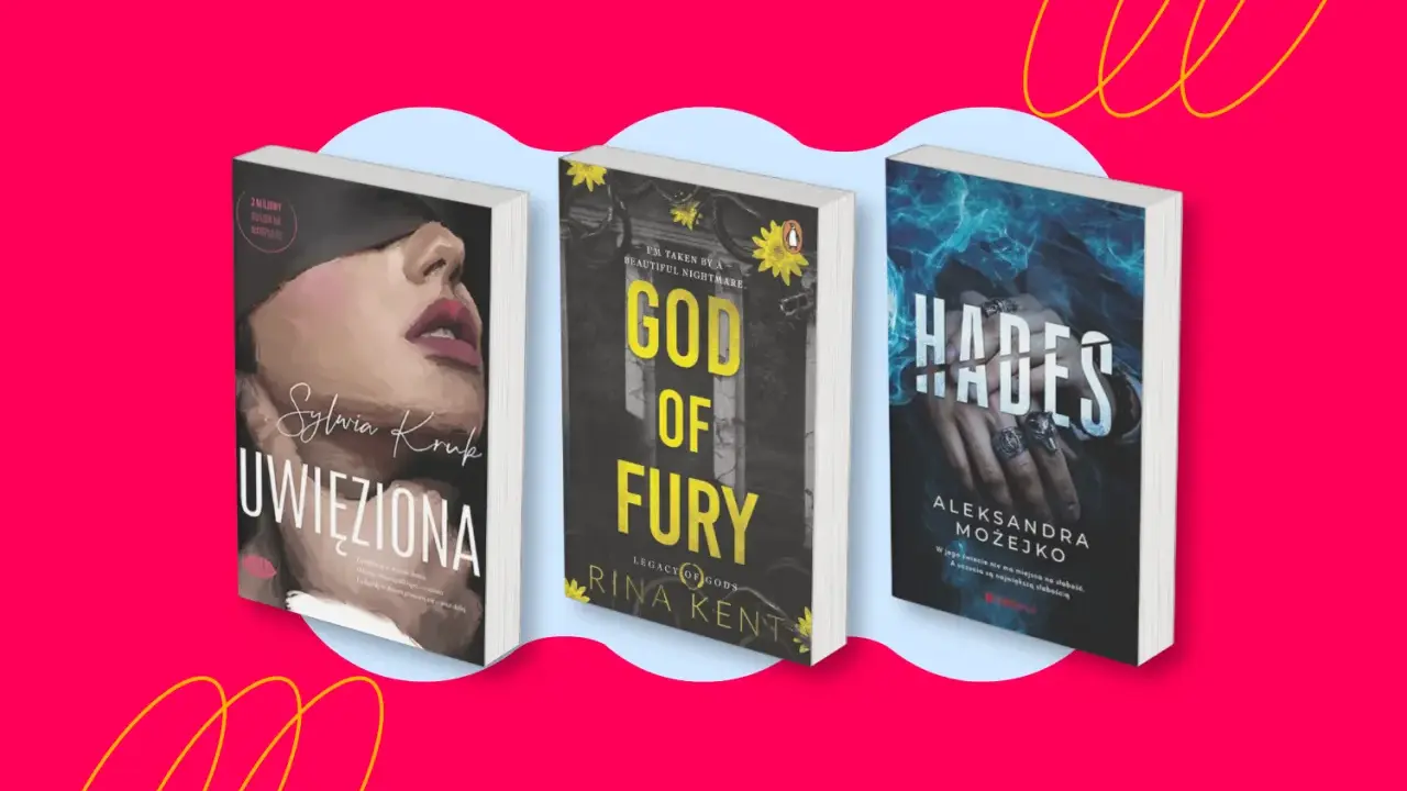 Trzy okładki książek: "Uwięziona", "God of Fury" i "Hades". Idealne dla fanów mrocznych, porywających historii i gatunku dark romance książki.