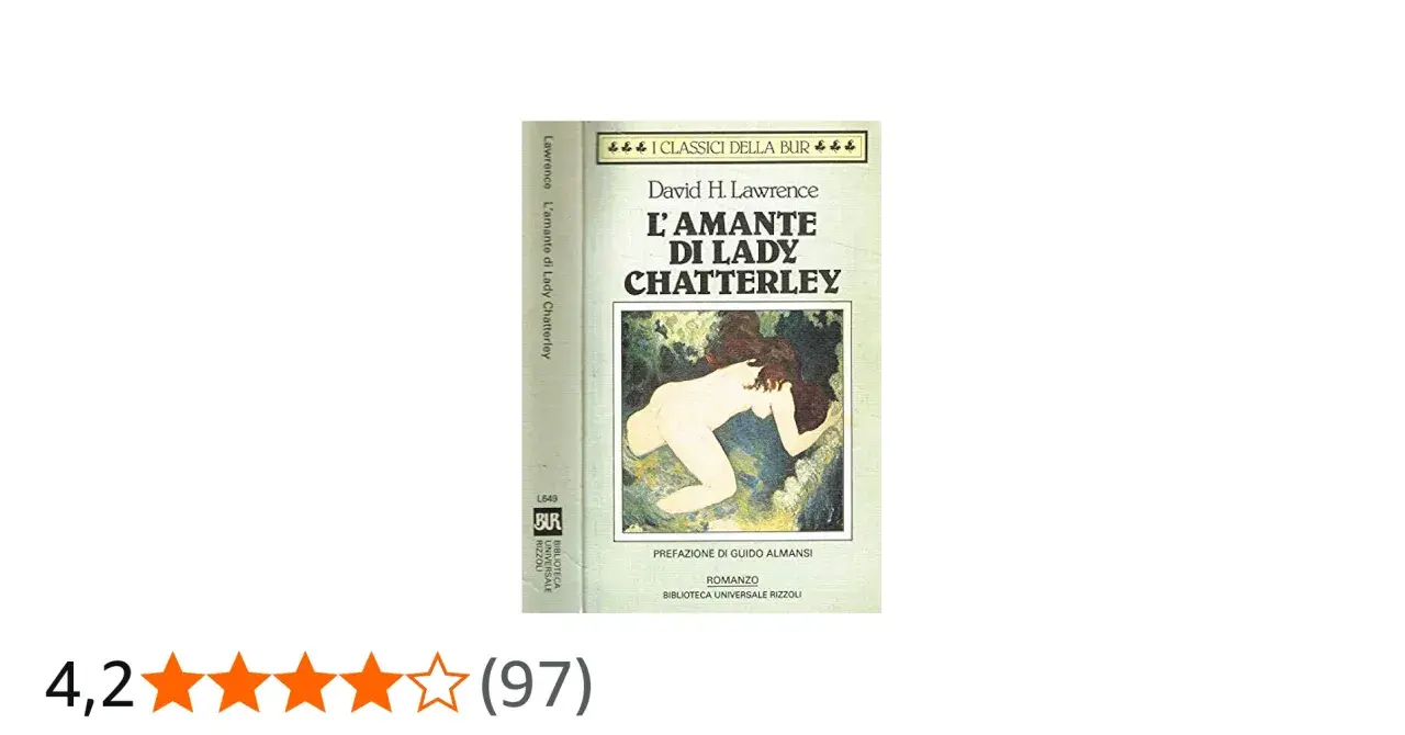 Copertina de "L'amante di Lady Chatterley" di D.H. Lawrence, con un'illustrazione sensuale.