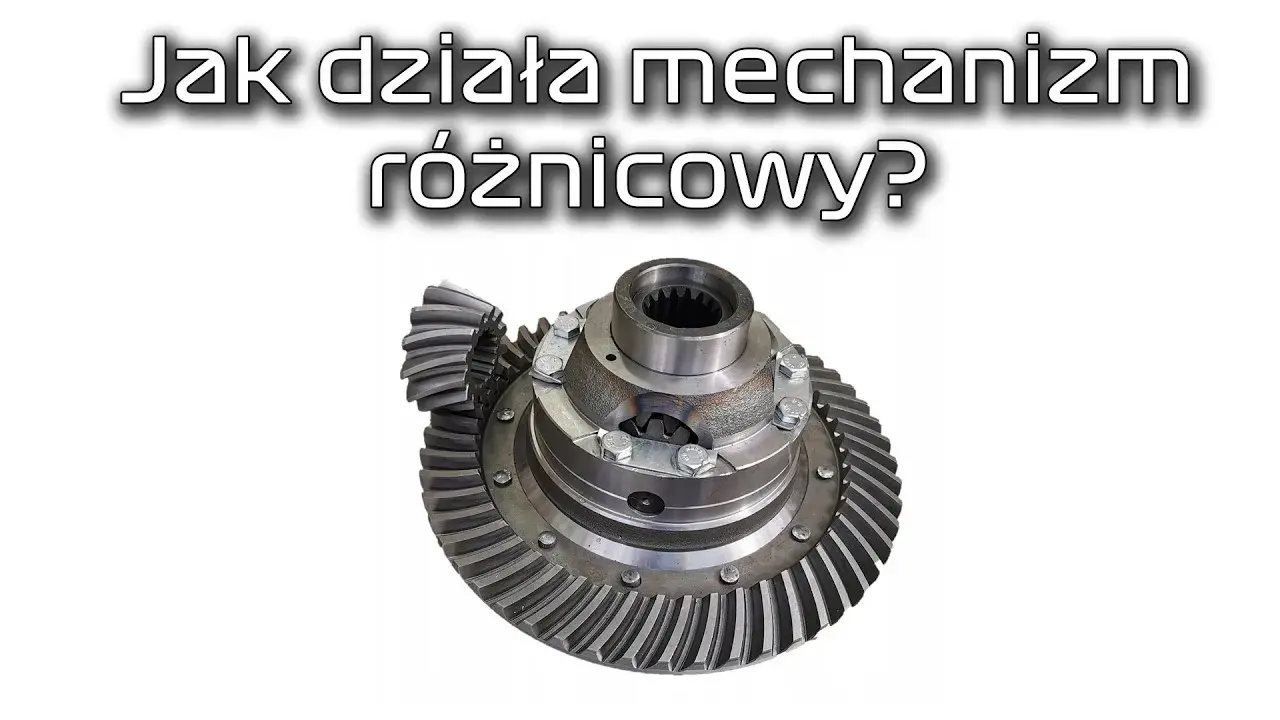 Dyferencjał: co to jest? Zrozum, jak działa i uniknij awarii!