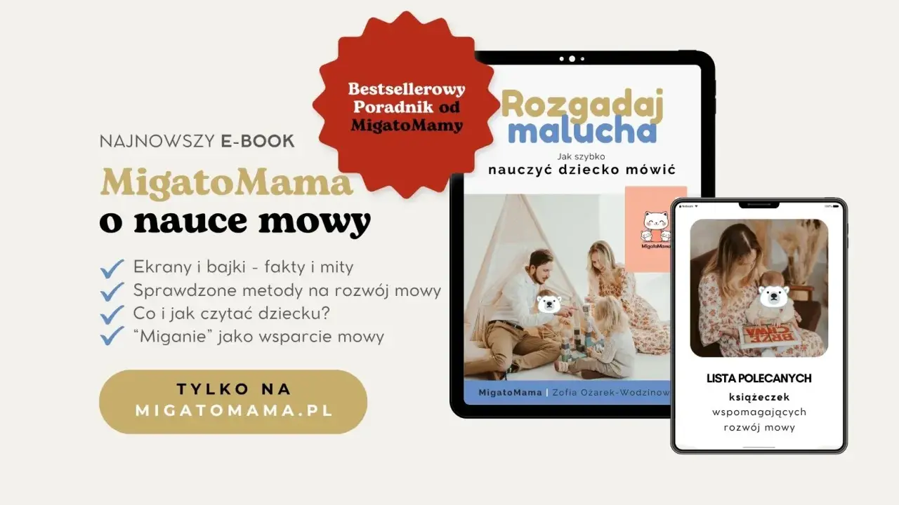 E-book "Rozgadaj malucha" od MigatoMama to poradnik, jak szybko nauczyć dziecko mówić. Zawiera sprawdzone metody i wskazówki.