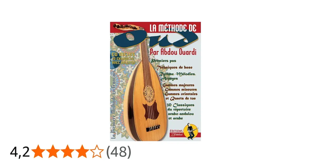 La méthode de oud par Abdou Ouardi, avec CD inclus. Apprenez les gammes, rythmes et arpèges du répertoire arabo-andalou.