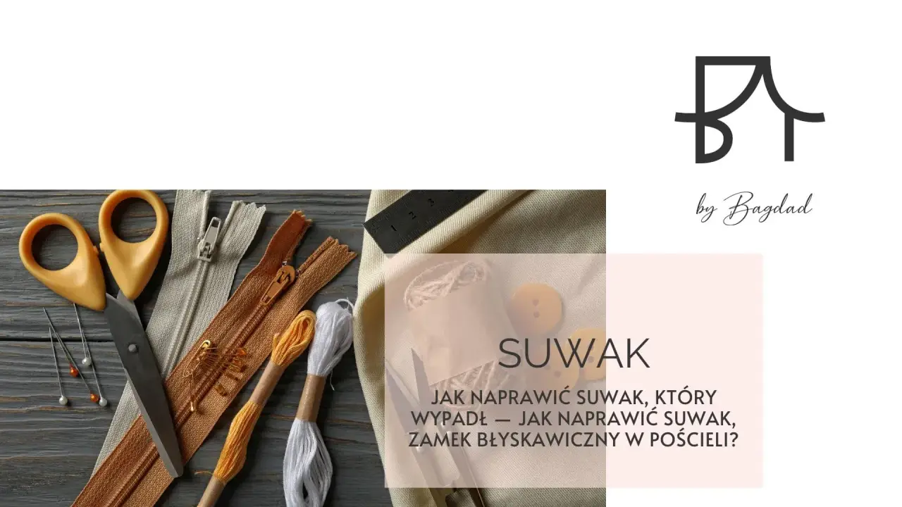 Akcesoria krawieckie: nożyczki, agrafki, nici, guziki i zamki błyskawiczne. Poradnik: jak naprawić plastikowy zamek w pościeli.
