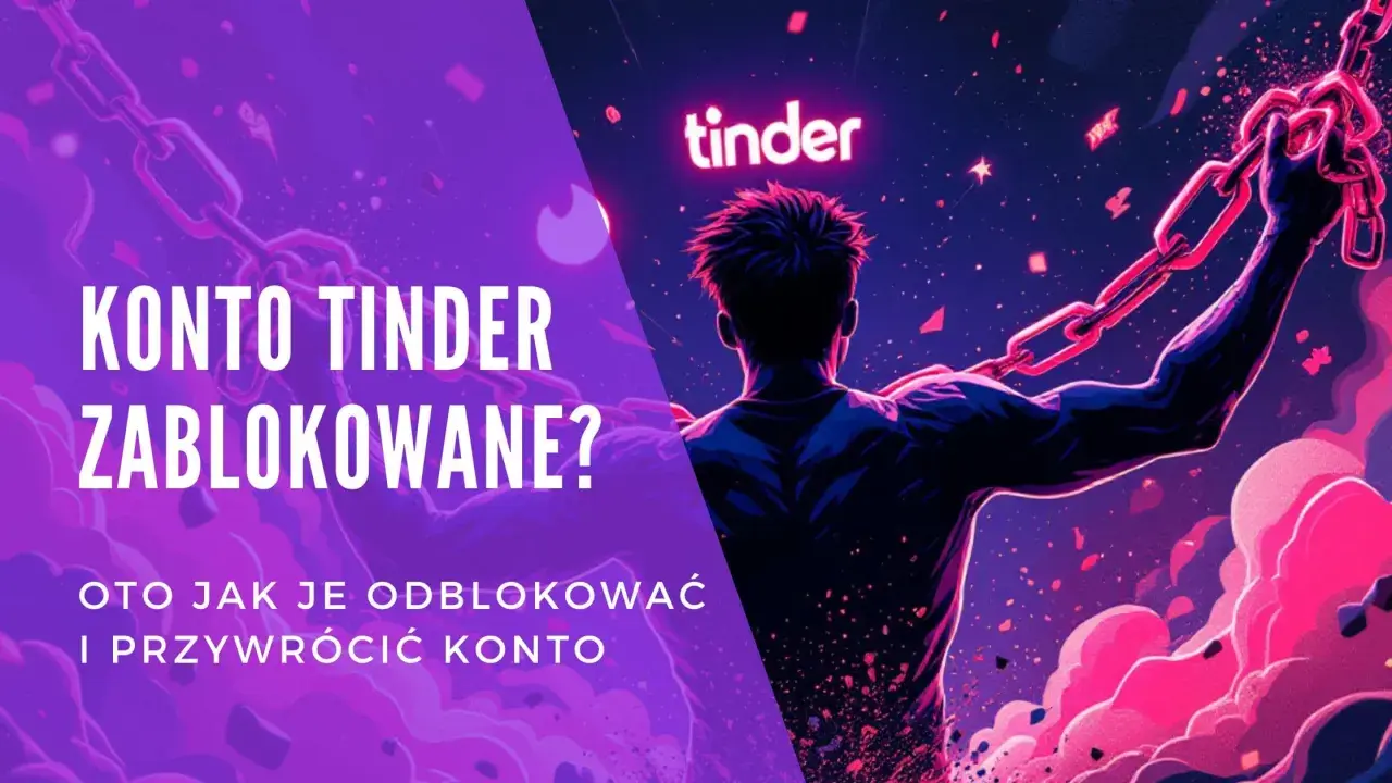 Konto Tinder zablokowane? Oto jak je odblokować i przywrócić. Styl graficzny nawiązuje do braku par i problemów z aplikacją.