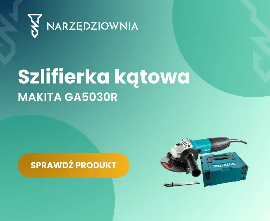 Metabo czy Makita? Która szlifierka kątowa jest dla Ciebie?