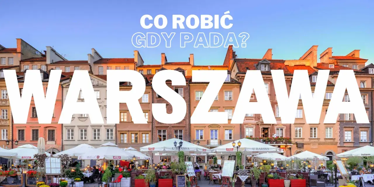 Warszawa: co robić w Warszawie, gdy pada? Urokliwy rynek z kawiarnianymi ogródkami i kamienicami.