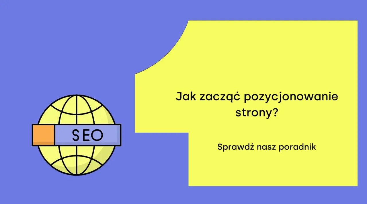 Grafika z globusem i napisem SEO. Tekst: "Jak zacząć pozycjonowanie strony? Sprawdź nasz poradnik".