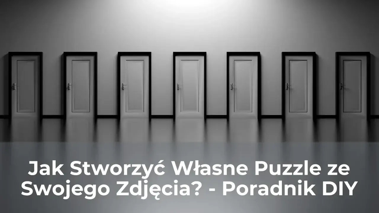 Rząd drzwi symbolizuje wybór ścieżki. Dowiedz się, jak zrobić puzzle ze swojego zdjęcia, by stworzyć własną, unikalną układankę.