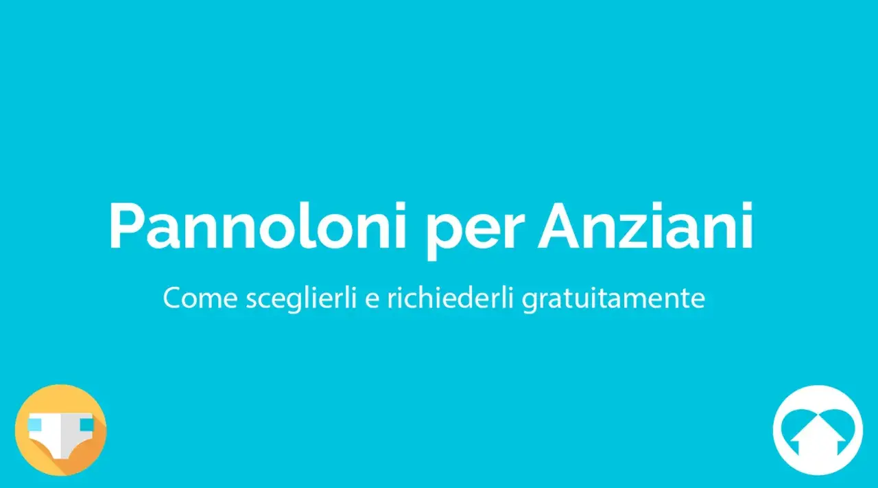 Pannoloni per anziani gratis: scopri come sceglierli e richiederli. Icona di un pannolino e logo con freccia verso l'alto.