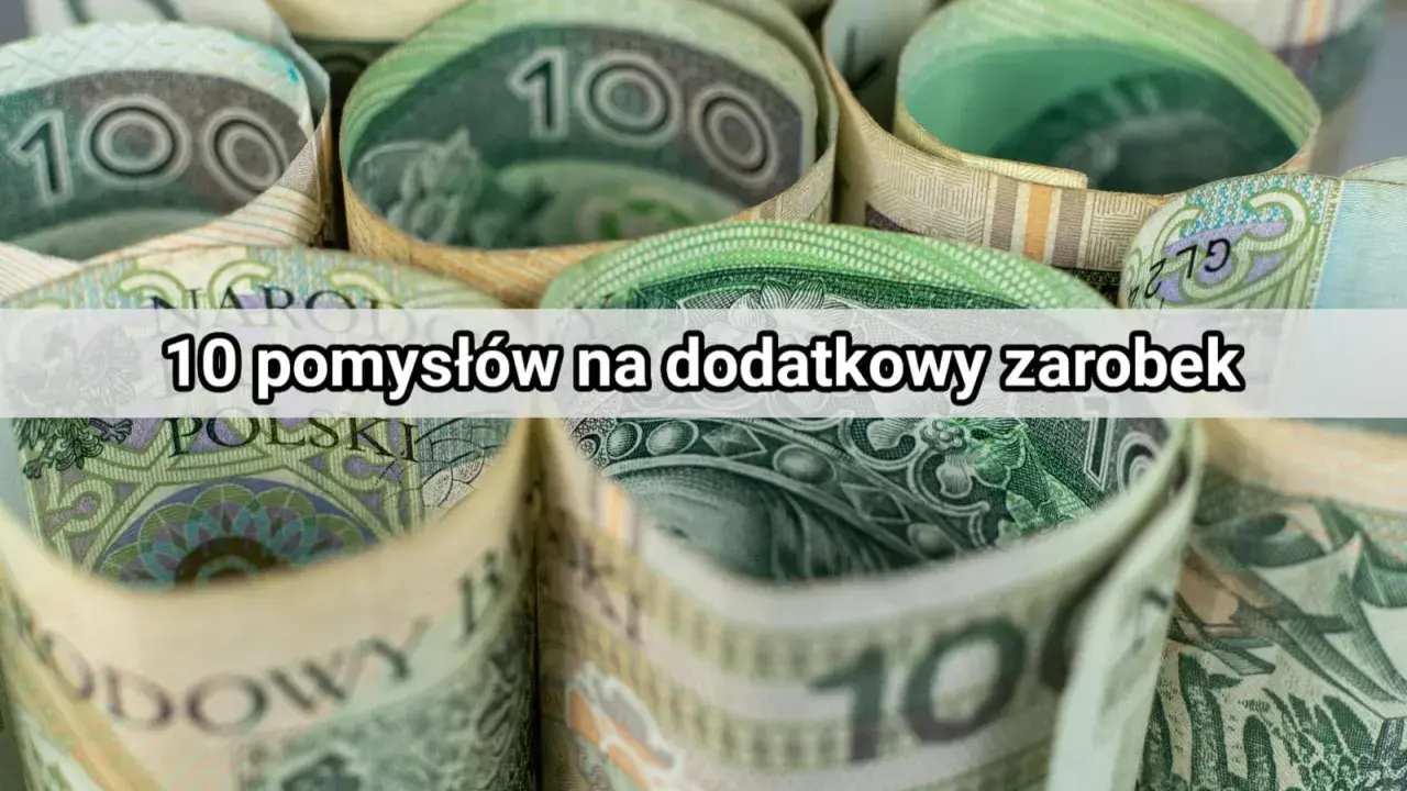 Zwijane banknoty 100 zł. Tekst: "10 pomysłów na dodatkowy zarobek".