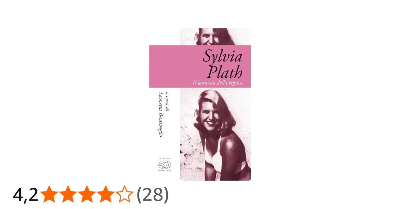 Copertina libro "Il lamento della regina" di Sylvia Plath, con foto della giovane autrice.