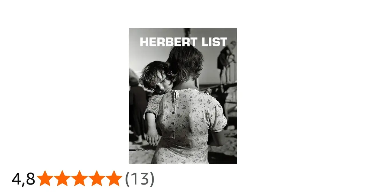 Copertina del libro "HERBERT LIST" con una madre che abbraccia il suo bambino.