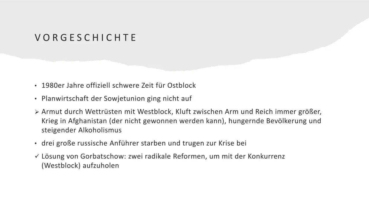 Vorgeschichte: 1980er schwere Zeit für Ostblock, Planwirtschaft scheiterte. Gorbatschows Reformen (Perestroika Bedeutung) sollten Konkurrenz aufholen.