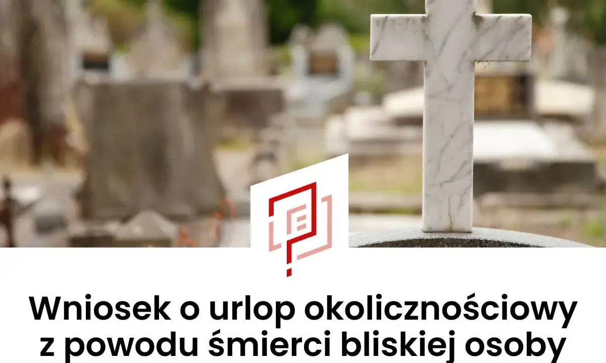 Cmentarz z krzyżem i nagrobkami. Wniosek o urlop okolicznościowy śmierć teścia.