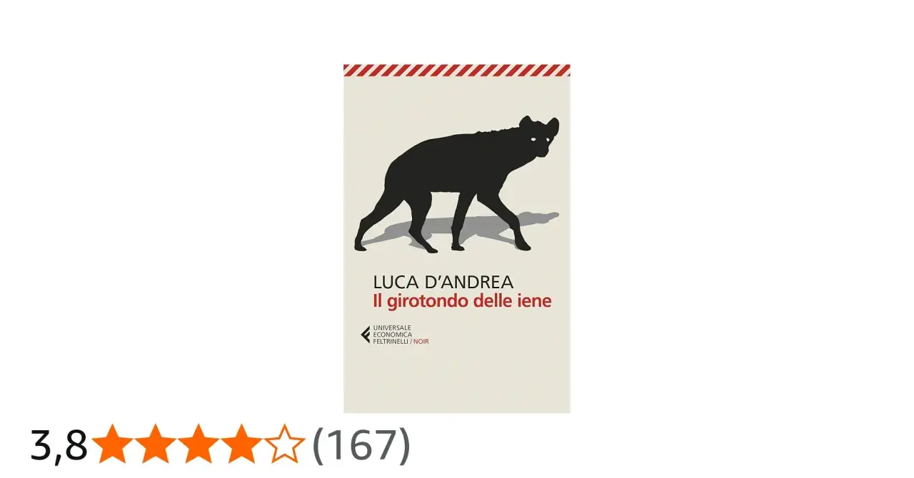 Copertina del libro "Il girotondo delle iene" di Luca D'Andrea, con silhouette di una iena.