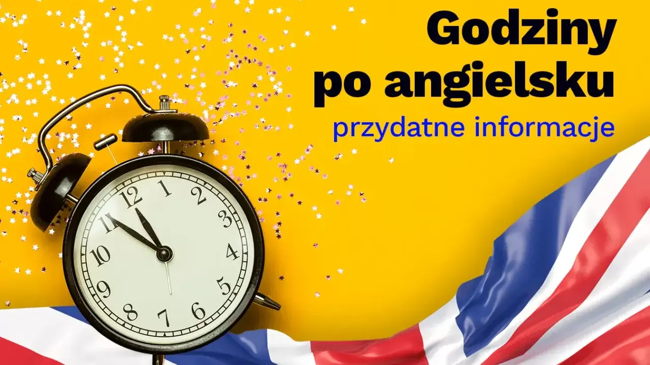 Budzik pokazuje 11:55. 5pm jaka to godzina? Dowiedz się, jak mówić o czasie po angielsku. Flaga Wielkiej Brytanii i gwiazdki.