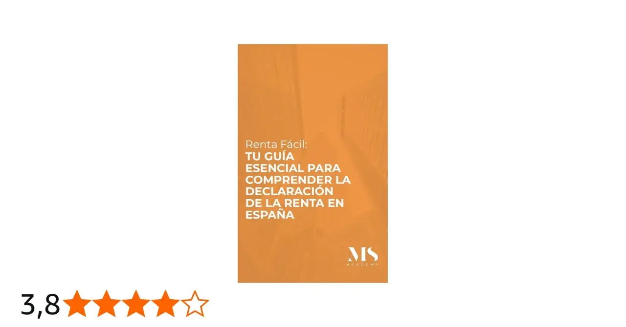 Guía "Renta Fácil" para entender la declaración de la renta en España. Aprende qué es la renta en economía.