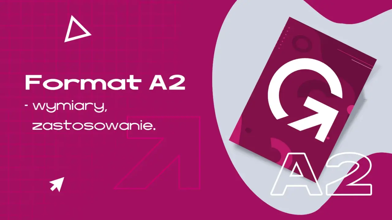 Format A2 - wymiary, zastosowanie. Dowiedz się, jaki to rozmiar i jak go wykorzystać.