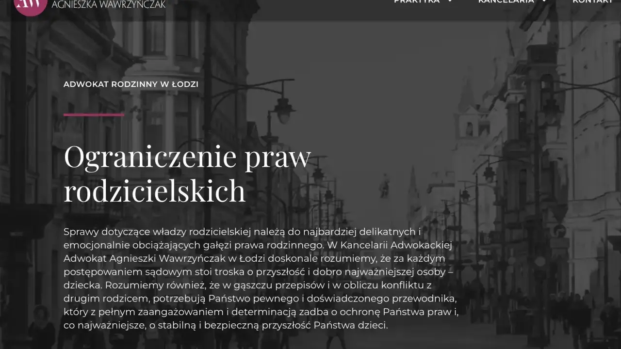 Ograniczenie władzy rodzicielskiej kro. Kancelaria Adwokacka Agnieszka Wawrzyńczak w Łodzi oferuje wsparcie w sprawach rodzinnych.