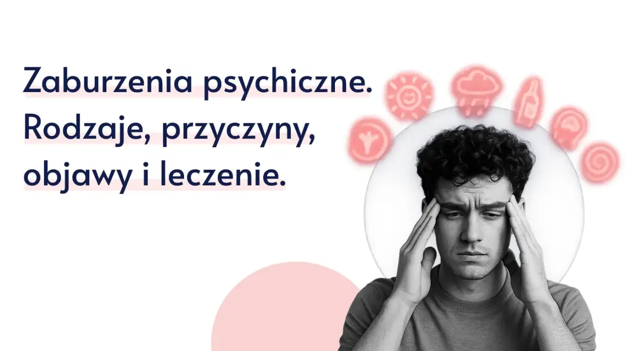 Problemy psychiczne: Jak rozpoznać objawy i kiedy szukać pomocy?