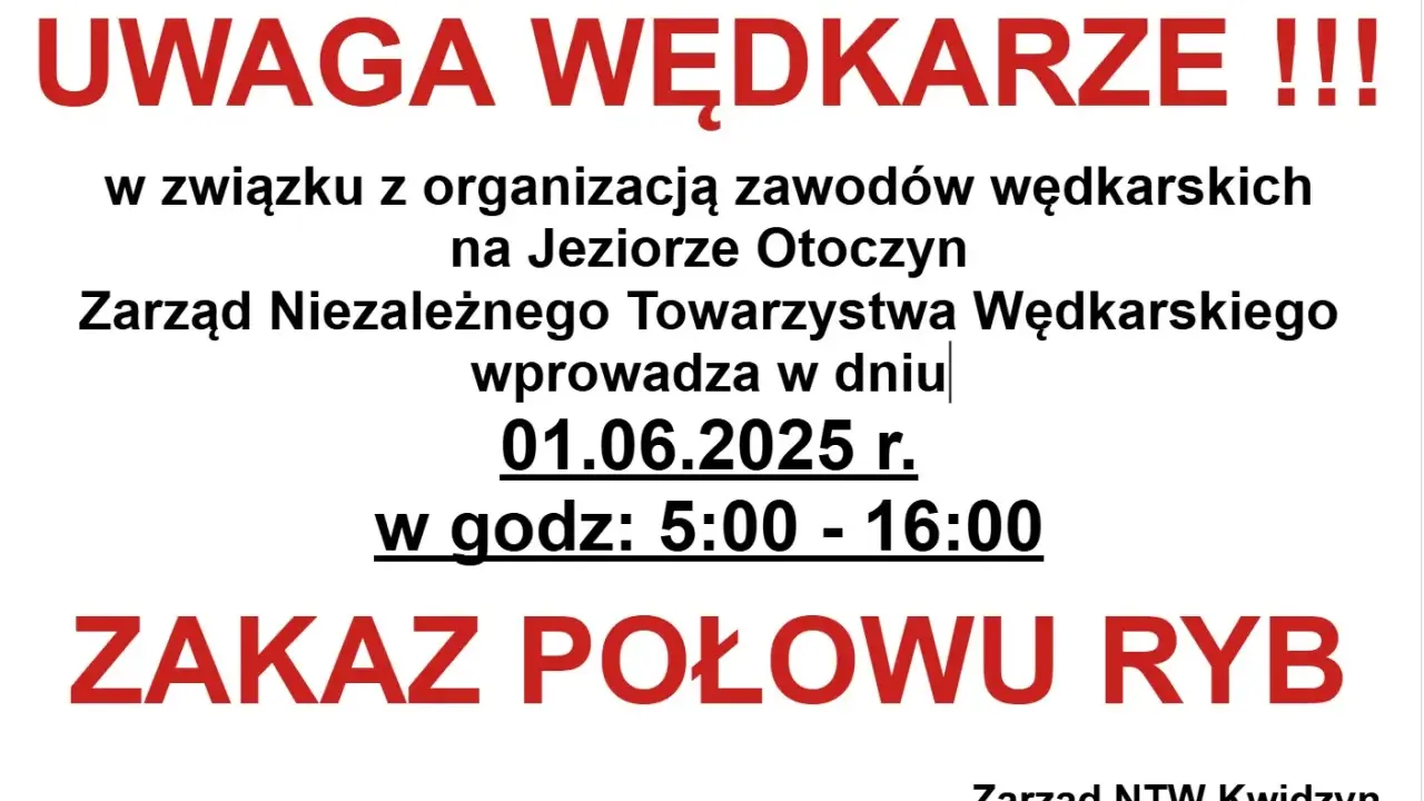 Uwaga wędkarze! 1.06.2025 r. w godz. 5-16 na Jeziorze Otoczyn obowiązuje zakaz używania zanęty i połowu ryb.