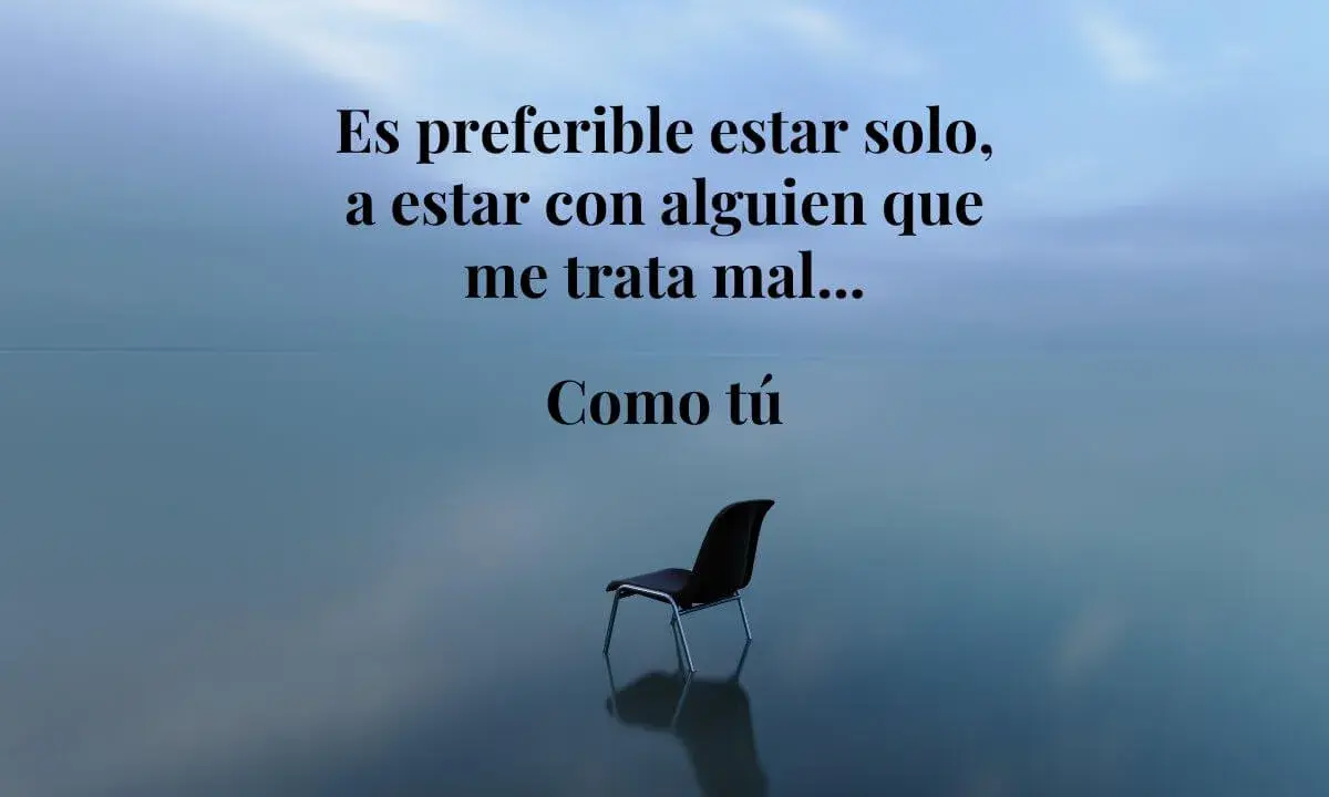 Silla vacía, reflejo de indirectas frases para personas tóxicas. Prefiero estar solo que mal acompañado.