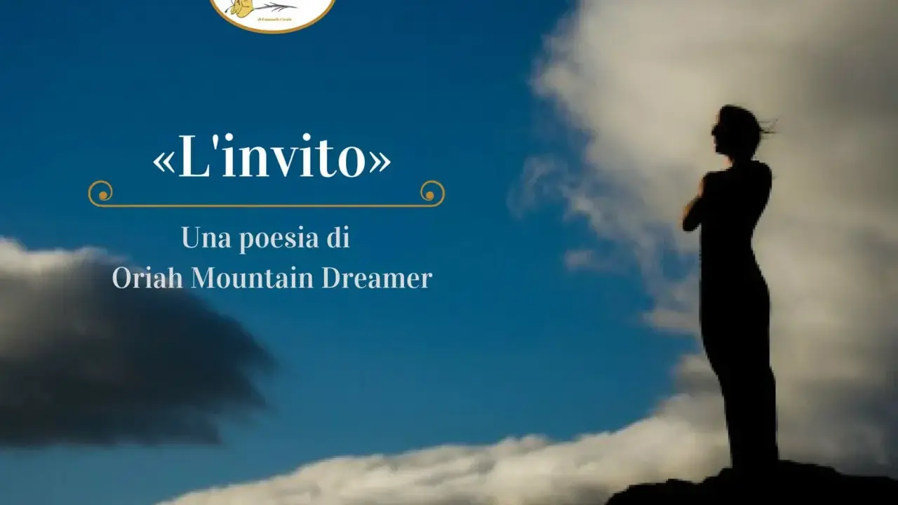 Silhouette di una persona che guarda il cielo, con il titolo "L'invito", una poesia di Oriah Mountain Dreamer, che evoca riflessioni sulle poesie sulla vita.