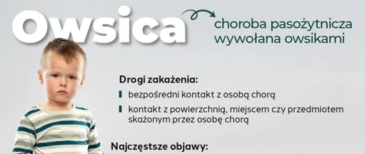 Smutny chłopiec na tle napisu "Owsica". Informacje o chorobie pasożytniczej, drogach zakażenia i objawach, które mogą wpływać na zachowanie dziecka.