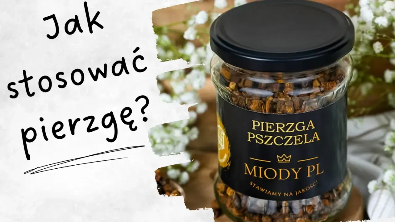 Jak zażywać pierzgę? Odkryj sekrety pełnej przyswajalności