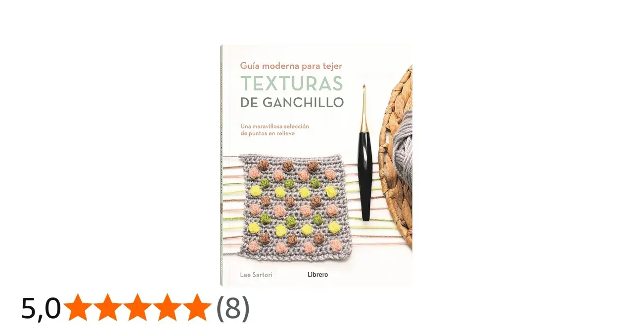 Libro "Texturas de Ganchillo" con muestra de tejido con punto santa clara y ganchillo.