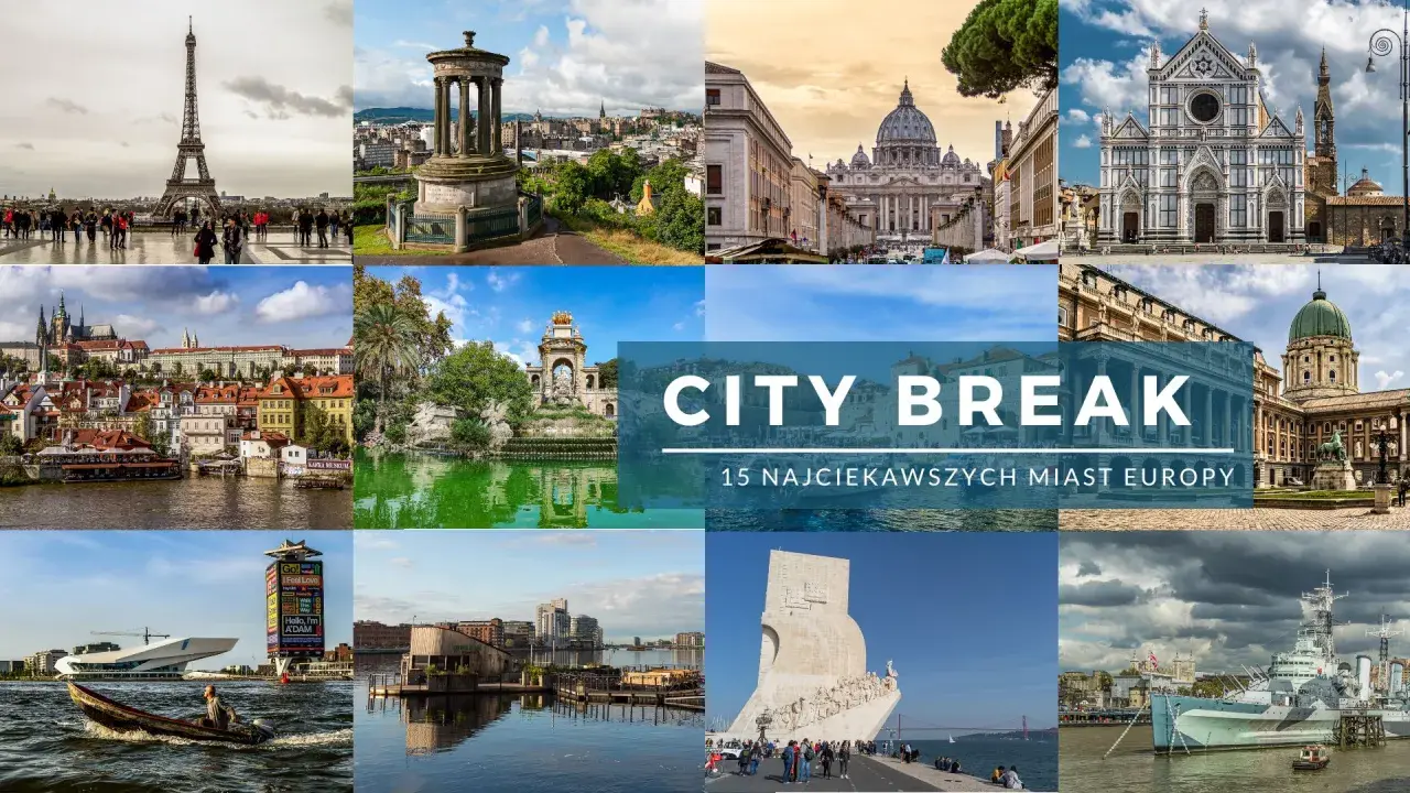 Kolaż zdjęć prezentujący najpiękniejsze miasta Europy: Wieża Eiffla, Watykan, Florencja, Praga, Lizbona i inne.