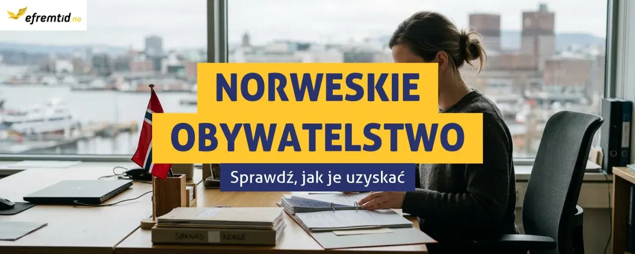 Kobieta pracuje nad dokumentami, aby uzyskać obywatelstwo norweskie. Na biurku flaga Norwegii.