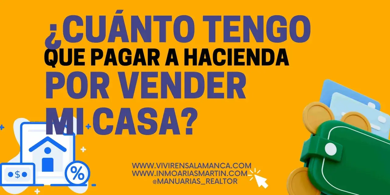 ¿Cuánto tengo que pagar a Hacienda por la venta de un piso? Icono de casa, dinero y porcentaje.